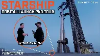 See Starship and the Orbital Launch Pad w/ Elon Musk [32:52 | JUN 25 24 | Everyday Astronaut]