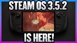 Steam OS 3.5 Just Got Another Update For The Steam Deck!