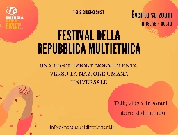 Festival della Repubblica Multietnica: una rivoluzione nonviolenta verso la Nazione Umana Universale