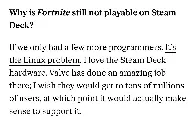 Epic Games CEO Tim Sweeney was asked by Verge why there is no support for the Steam Deck for Fortnite