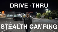 McDonalds Drive-Thru Stealth Camping