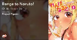 Renge to Naruto! - Ch. 14 - Veggie Stir Fry! - MangaDex
