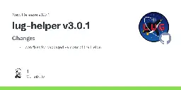 Release lug-helper v3.0.1 · starcitizen-lug/lug-helper