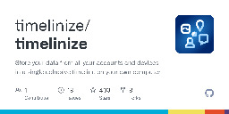 GitHub - timelinize/timelinize: Store your data from all your accounts and devices in a single cohesive timeline on your own computer