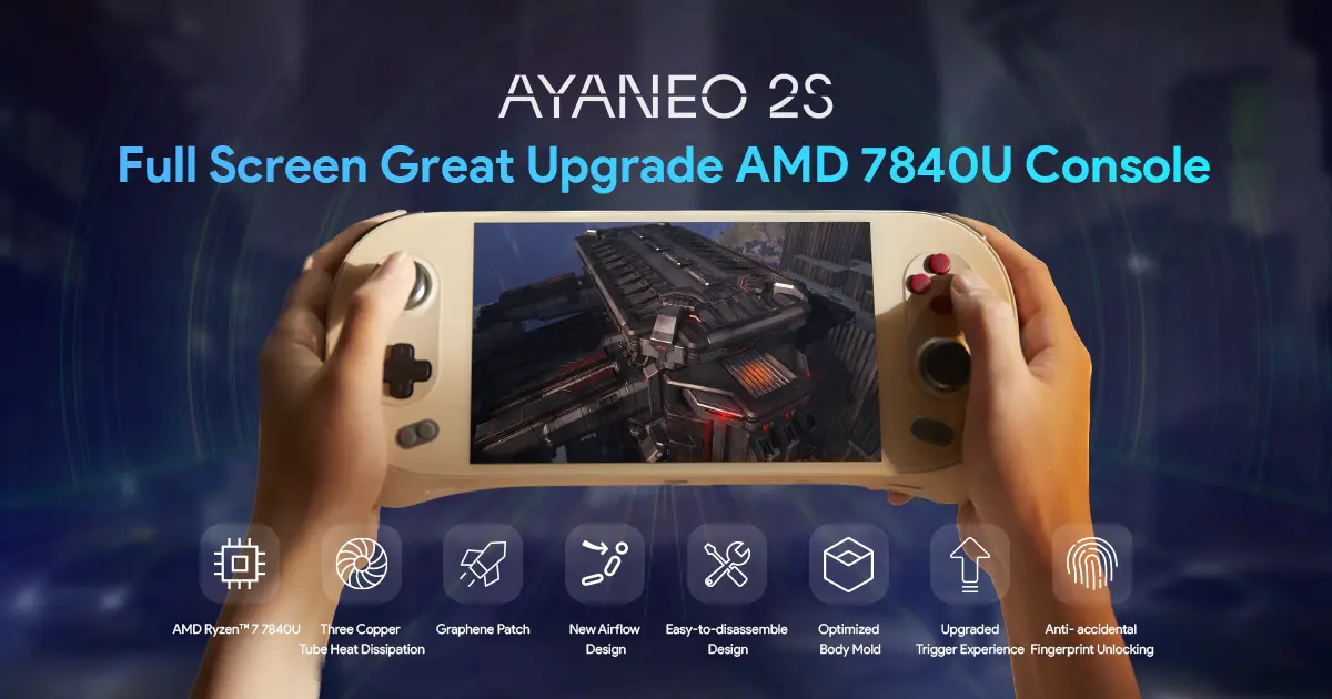 AYANEO 2S: Full Screen Great Upgrade 7840U Console