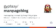 GitHub - gyptazy/manpageblog: manpageblog is a small, lightweight blog engine written in Python and offers several advantages in a look of a man page (Unix like manual page).