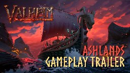 Valheim: Ashlands Gameplay Trailer