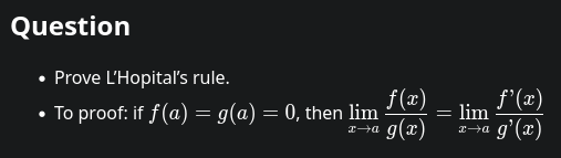 [2024/05/04] Prove L'Hopital's rule