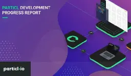 Particl Development Progress Report (07-07-2023)