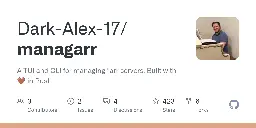 GitHub - Dark-Alex-17/managarr: A TUI and CLI for managing *arr servers. Built with 🤎 in Rust
