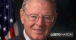 Sen. James Inhofe, longtime anti-LGBTQ+ foe, is dead - LGBTQ Nation