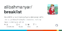 GitHub - alibahmanyar/breaklist: Breaklist is a morning report generator designed for thermal printers. It compiles a succinct morning report including a task list, reminders, weather forecast, and top Hacker News articles.