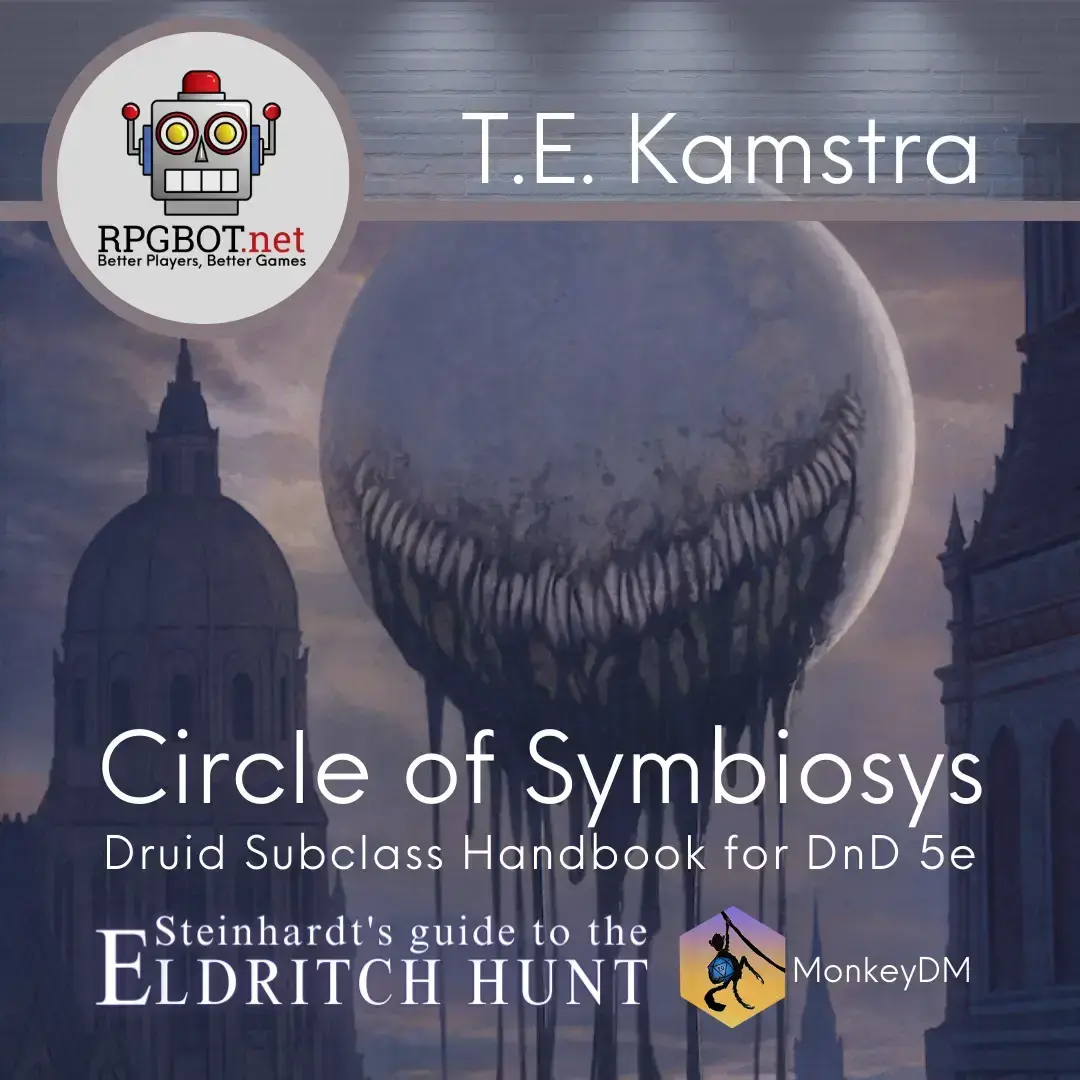 DnD 5e – New Steinhardt’s Guide to the Eldritch Hunt Circle of Symbiosis Druid Handbook