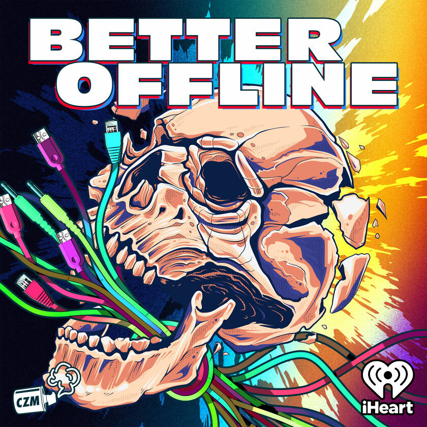 I Will Piledrive You If You Mention AI Again Ft. Nik Suresh & Robert Evans — Better Offline