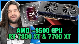 AMD RX 7700 XT &amp; RX 7800 XT GPU Specs, Price, and Release Date (and FSR3)