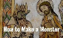 How to Make a Monster - Medievalists.net