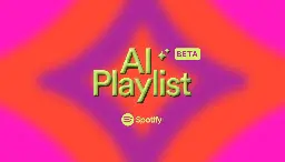 Spotify launches personalized AI playlists that you can build using prompts | TechCrunch