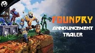 FOUNDRY — Factory-Building Sandbox | Announcement Trailer