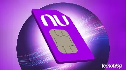 Exclusivo: Nubank deve lançar operadora própria de celular – Tecnoblog