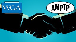 It’s A Deal! WGA &amp; AMPTP Reach Tentative Agreement To End Writers Strike