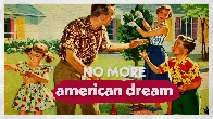 Why You'll Never Achieve The American Dream