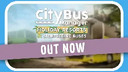 City Bus Manager - Holiday Resorts &amp; Sightseeing Buses | DLC out now! - Steam News