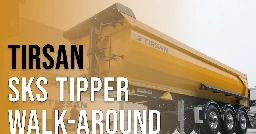 SCS On The Road: TIRSAN SKS Tipper Walk-Around