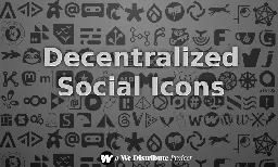 Introducing Decentralized Social Icons