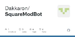 GitHub - Dakkaron/SquareModBot