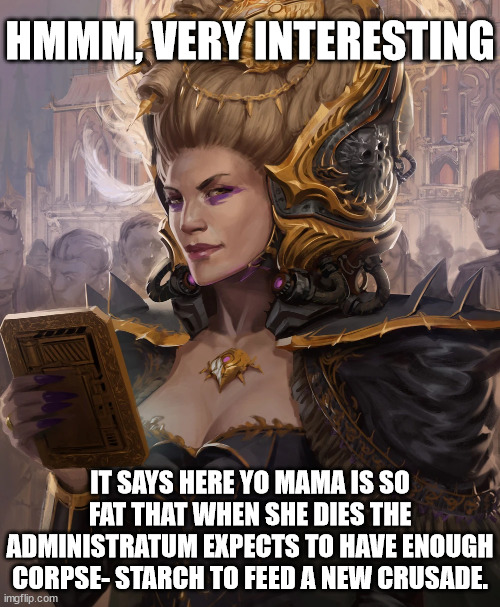 40k Yo Mama