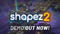 shapez - shapez 2 – Play the Demo NOW! - Steam News