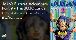 JoJo's Bizarre Adventure Part 9 - The JOJOLands - Ch. 8 - Let's Go Look at Luxury Watches - MangaDex