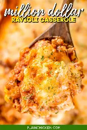 Million Dollar Ravioli Casserole - Plain Chicken