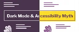 Dark mode & accessibility myth by Stéphanie Walter - UX Researcher & Designer.