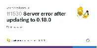 [UI] Server error after updating to 0.18.0 #1530