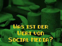 Ückück und das Fediverse: Was ist der Wert von Social Media?