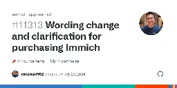 Wording change and clarification for purchasing Immich · immich-app immich · Discussion #11313