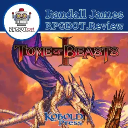 Tome of Beasts 1 (2023 Edition) – A Review