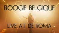 How Deep is the Ocean - Boogie Belgique at De Roma - 'Directors Cut' Music Video