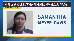 Humboldt middle school teacher faces charges for alleged student relationship