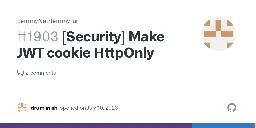 [Security] Make JWT cookie HttpOnly · Issue #1903 · LemmyNet/lemmy-ui