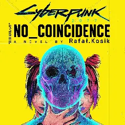 Cyberpunk 2077: No Coincidence Audiobook on Libro.fm