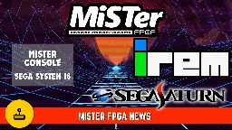 MiSTerFPGA News - MiSTer Clone, Irem M107, System 18 & More