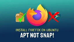 How to Install Firefox DEB on Ubuntu (Not Snap) - OMG! Ubuntu