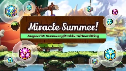 Miracle Summer - August 12 - Accessories/Emblems/Hearts/Rings | MapleStory