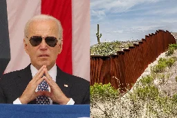 Oh look, the Biden administration is building the wall (not a joke, it just waived 26 laws to make this happen!)