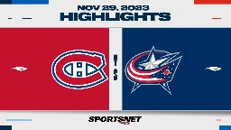 NHL Highlights | Canadiens vs. Blue Jackets - November 29, 2023