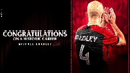 Club Captain and Legend Michael Bradley to Retire at the end of the Season | Toronto FC