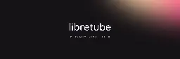 LibreTube