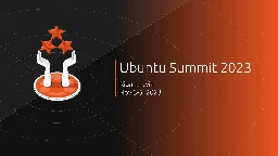 Ubuntu Summit 2023 Day 2